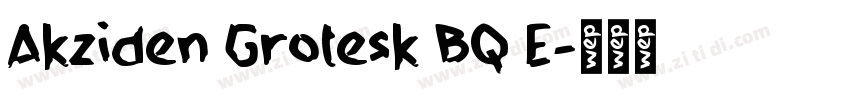 Akziden Grotesk BQ E字体转换